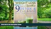 Big Deals  Weight Loss Smoothies: 9- Day Detox   Cleanse- Over 50 Recipes Included!  Free Full