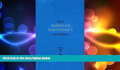 behold New American Bartender s Handbook