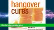 different   Hangover Cures