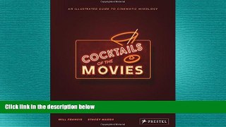 different   Cocktails of the Movies: An Illustrated Guide to Cinematic Mixology