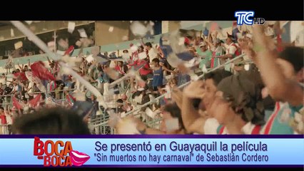 Se presentó en Guayaquil la película “Sin muertos no hay carnaval” de Sebastián Cordero