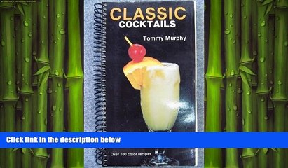 different   Classic Cocktails