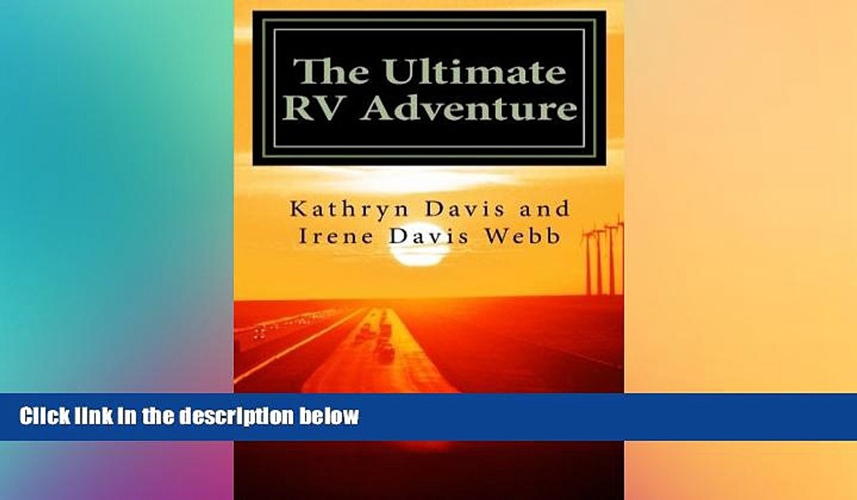 Free [PDF] Downlaod  The Ultimate RV Adventure: from Japan to USA READ ONLINE