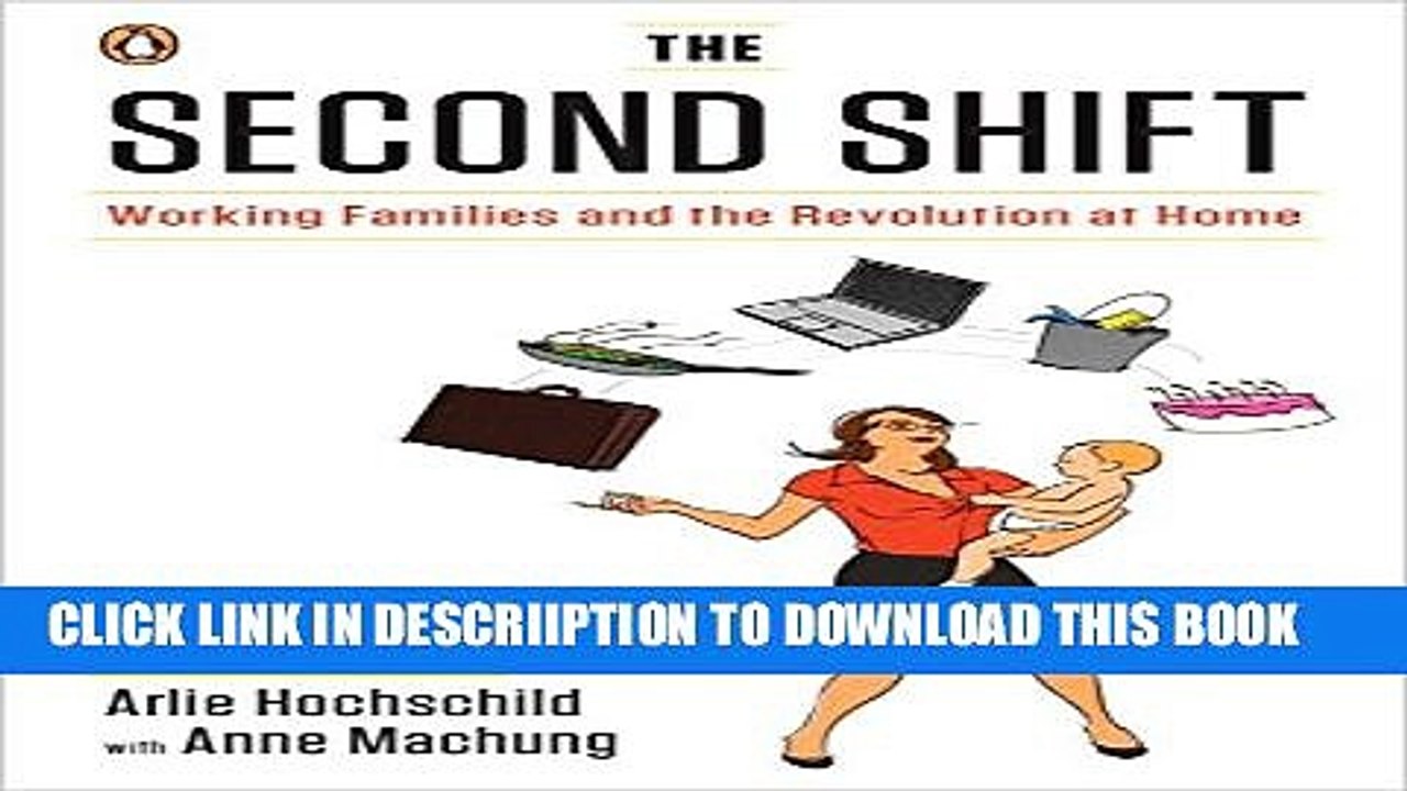 [PDF] The Second Shift: Working Families and the Revolution at Home Popular Online