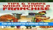 [PDF] Tips and Traps When Buying a Franchise: Complete Revised and Updated Full Colection