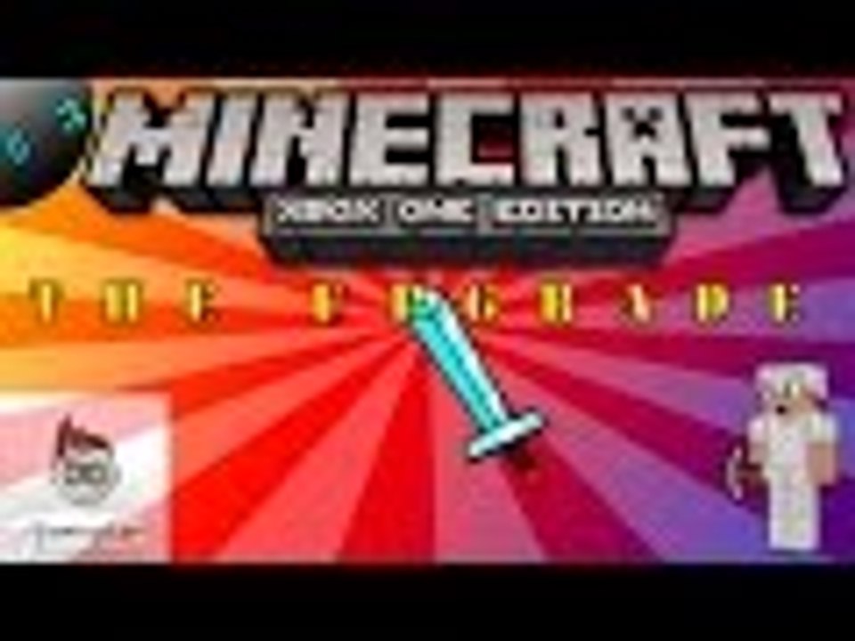 Minecraft Ep.3 "The Upgrade"{ Xbox One }