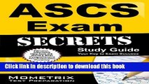 Read ASCS Exam Secrets Study Guide: ASCS Test Review for the Air Systems Cleaning Specialist Exam