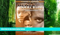 Big Deals  Black Male(d): Peril and Promise in the Education of African American Males