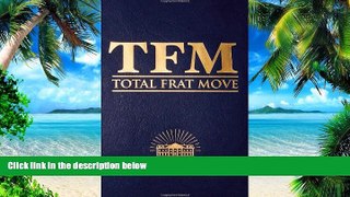 Big Deals  Total Frat Move  Best Seller Books Best Seller