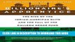 [PDF] The Billionaire s Apprentice: The Rise of The Indian-American Elite and The Fall of The