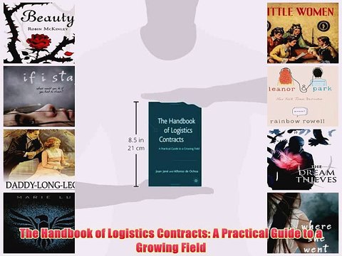 [PDF] The Handbook of Logistics Contracts: A Practical Guide to a Growing Field Full Colection
