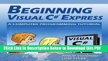 [PDF] Beginning Visual C# Express: A Computer Programming Tutorial Popular Online