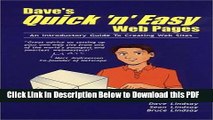 [Read] Dave s Quick  n  Easy Web Pages : An Introductory Guide to Creating Web Sites Ebook Free