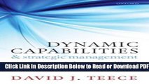 [Get] Dynamic Capabilities and Strategic Management: Organizing for Innovation and Growth Free New