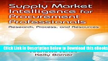[Reads] Supply Market Intelligence for Procurement Professionals: Research, Process, and Resources
