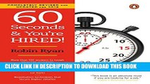 [PDF] 60 Seconds and You re Hired!: Revised Edition Popular Online