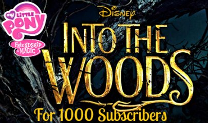 MLP: Into The Woods Part 1 (Down-Pitched)