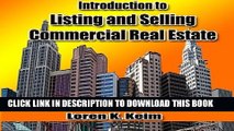 [PDF] Introduction to Listing and Selling Commercial Real Estate Popular Online