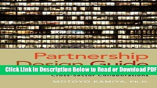 [Get] Partnership Design Guide: Creating Successful Cross-Sector Collaborations Popular New