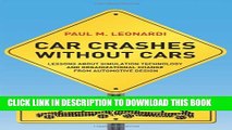 [PDF] Car Crashes without Cars: Lessons about Simulation Technology and Organizational Change from