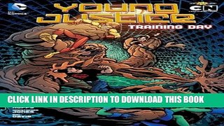 [PDF] Young Justice Vol. 2: Training Day Popular Online