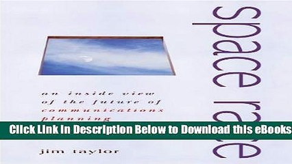 [Reads] Space Race: An Inside View of the Future of Communications Planning Online Books