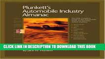 [PDF] Plunkett s Automobile Industry Almanac 2008: Automobile, Truck and Specialty Vehicle