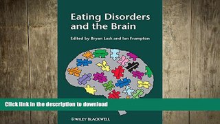 FAVORITE BOOK  Eating Disorders and the Brain FULL ONLINE