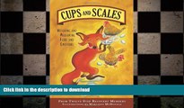 EBOOK ONLINE  Cups   Scales: Weighing   Measuring Food   Emotions  GET PDF