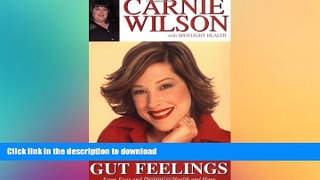 READ  Gut Feelings: From Fear And Despair To Health And Hope FULL ONLINE