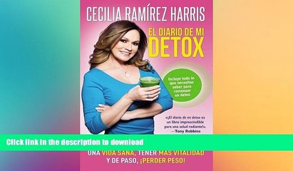 Video herunterladen: READ  El diario de mi detox: Una guÃ­a prÃ¡ctica para llevar una vida sana, tener mÃ¡s vitalidad