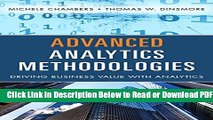 [Get] Advanced Analytics Methodologies: Driving Business Value with Analytics (FT Press Analytics)