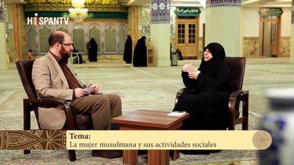 El Islam Responde - La mujer musulmana y sus actividades sociales