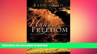 READ BOOK  Bulimia: Hunger For Freedom FULL ONLINE