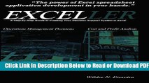 [Get] Exceller: A Step-By-Step Guide To Creating Your Decision Support System In Excel Free Online