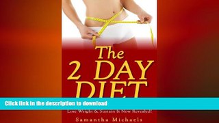 FAVORITE BOOK  The 2 Day Diet: 5:2 Diet- 70 Top Recipes   Cookbook To Lose Weight   Sustain It