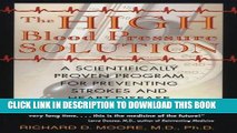 [PDF] The High Blood Pressure Solution: A Scientifically Proven Program for Preventing Strokes and