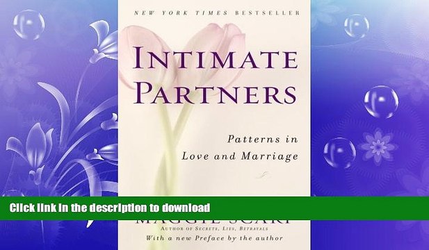 READ Intimate Partners: Patterns in Love and Marriage FULL ONLINE