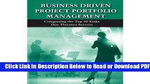 [Download] Business Driven Project Portfolio Management: Conquering the Top 10 Risks That Threaten
