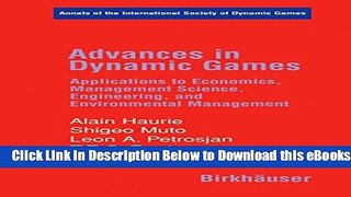 [Reads] Advances in Dynamic Games: Applications to Economics, Management Science, Engineering, and