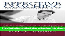 [Reads] Effective Coaching: Lessons from the Coach s Coach (Orion Business Power Toolkit) Online