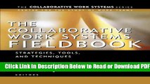 [Get] The Collaborative Work Systems Fieldbook: Strategies, Tools, and Techniques Popular New