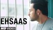 Ehsaas HD Video Song Harf Cheema 2016 Preet Hundal | Latest Punjabi Songs