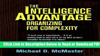 [Get] The Intelligence Advantage: Organizing for Complexity Popular New