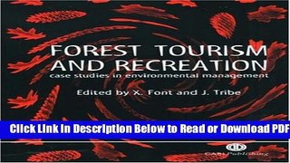 [Get] Forest Tourism and Recreation: Case Studies in Environmental Management (Cabi) Popular New