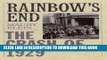 [PDF] Rainbow s End: The Crash of 1929 (Pivotal Moments in American History) Full Online