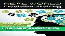 [PDF] Real-World Decision Making: An Encyclopedia of Behavioral Economics Popular Online