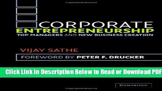 [Get] Corporate Entrepreneurship: Top Managers and New Business Creation Free New