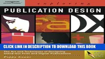 [PDF] Exploring Publication Design (Graphic Design/Interactive Media) Popular Colection