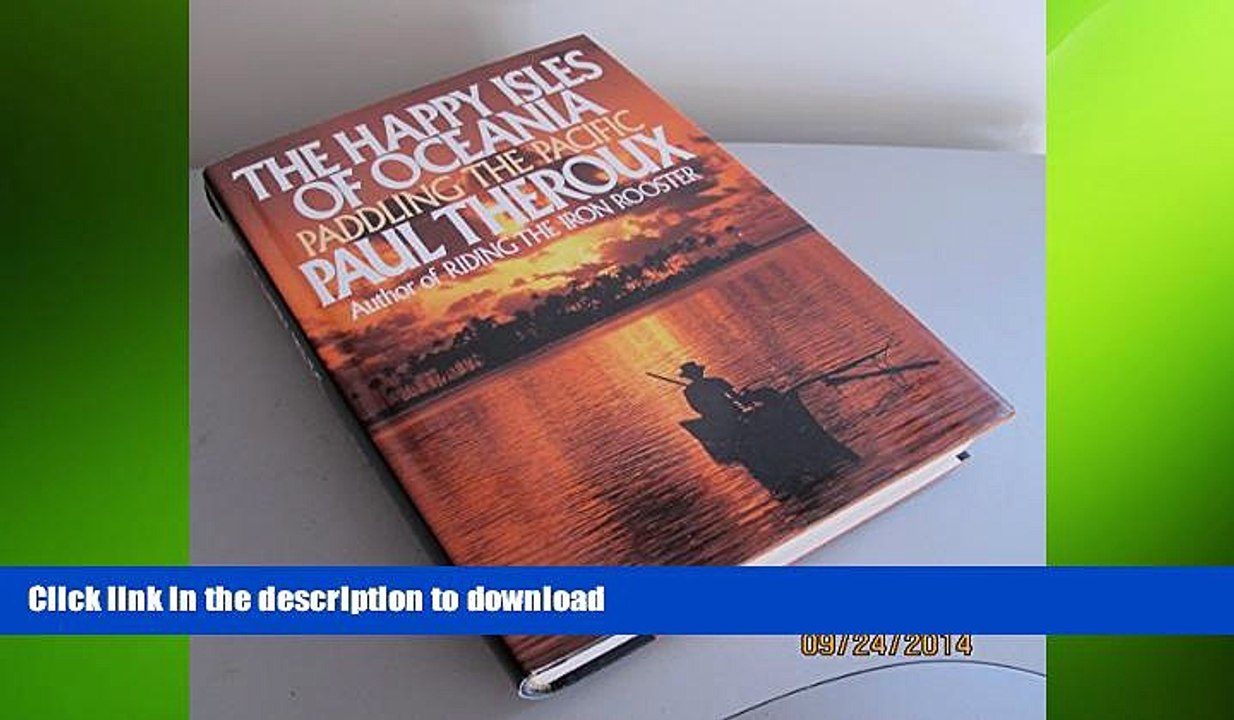 FAVORIT BOOK The Happy Isles of Oceania   Paddling the Pcific READ PDF BOOKS ONLINE